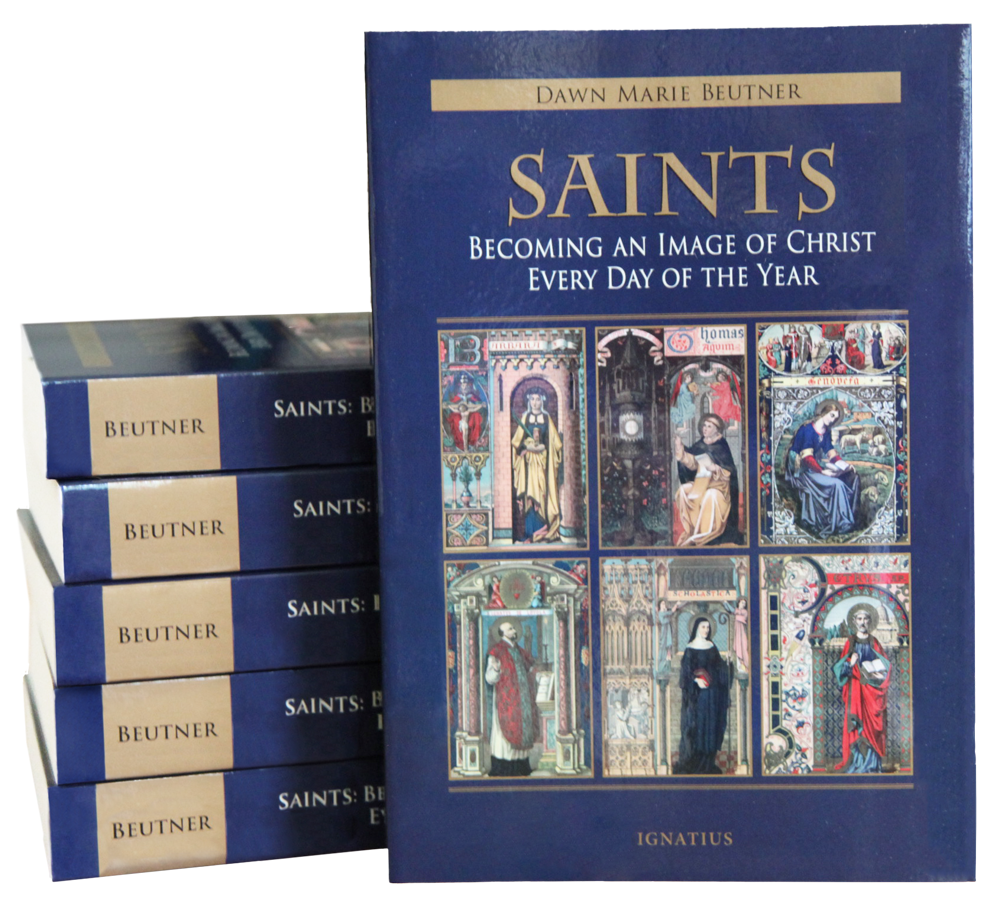Copies of Saints: Becoming an Image of Christ Every Day of the Year